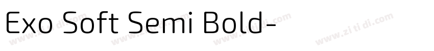 Exo Soft Semi Bold字体转换 Exo Soft Semi Bold字体转换